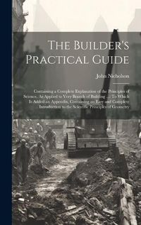 Cover image for The Builder's Practical Guide