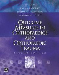 Cover image for Outcome Measures in Orthopaedics and Orthopaedic Trauma, 2Ed