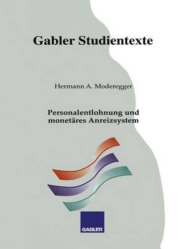 Cover image for Personalentlohnung und monetares Anreizsystem