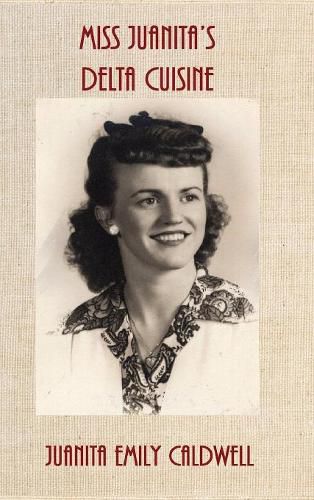 Cover image for Miss Juanita's Delta Cuisine