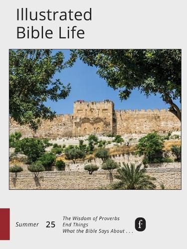 Cover image for Faith Connections Illustrated Bible Life June/July/August 2025)