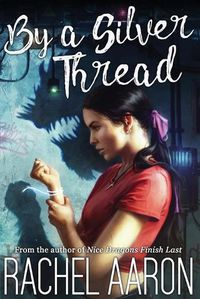 Cover image for By a Silver Thread