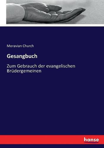 Cover image for Gesangbuch: Zum Gebrauch der evangelischen Brudergemeinen