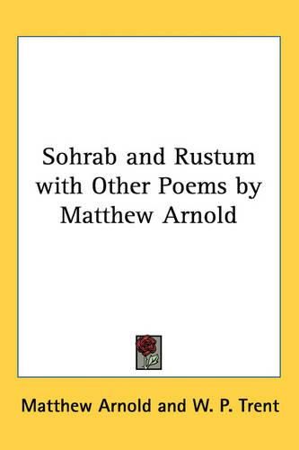 Cover image for Sohrab and Rustum with Other Poems by Matthew Arnold