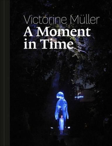 Cover image for Victorine Muller: A Moment in Time