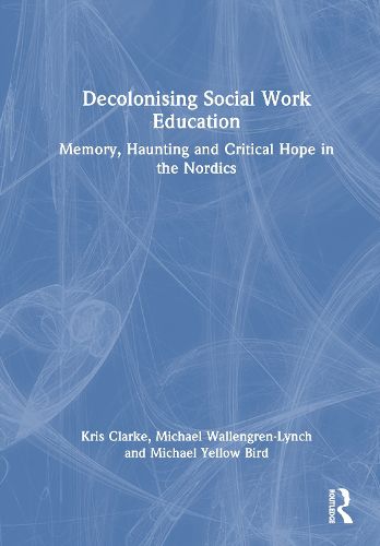 Cover image for Decolonising Social Work Education