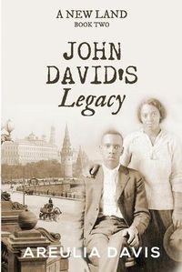 Cover image for A New Land Book Two: John David's Legacy