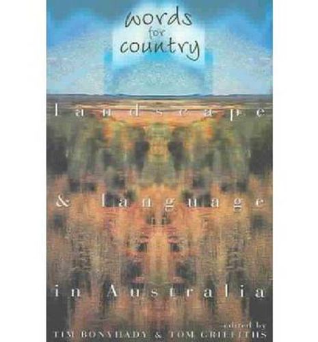 Words for Country: Landscape and Language in Australia