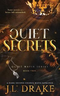 Cover image for Quiet Secrets (Discreet Edition)