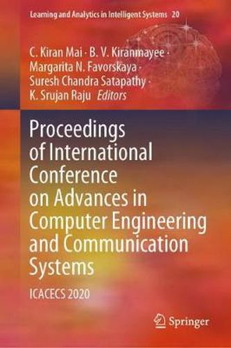 Cover image for Proceedings of International Conference on Advances in Computer Engineering and Communication Systems: ICACECS 2020