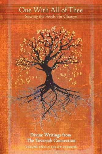 Cover image for One with All of Thee: Sowing the Seeds for Change