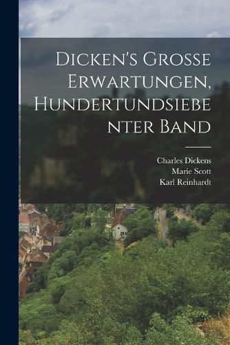 Cover image for Dicken's Grosse Erwartungen, Hundertundsiebenter Band