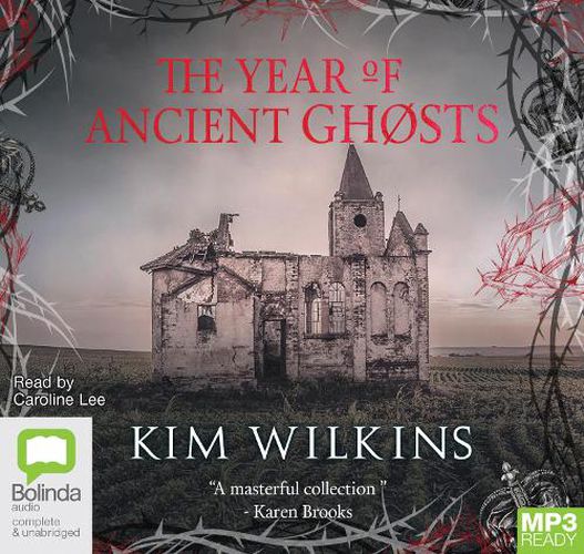 The Year of Ancient Ghosts