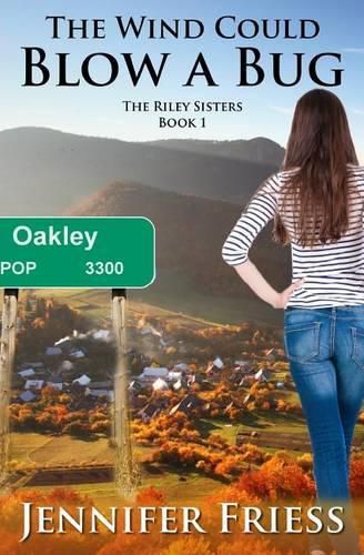 Cover image for The Wind Could Blow a Bug: The Riley Sisters Book 1