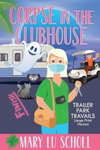 Cover image for Corpse in the Clubhouse