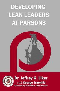 Cover image for Developing Lean Leaders at Parsons