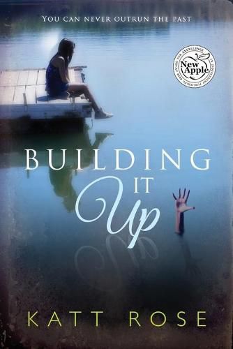 Cover image for Building It Up: You Can Never Outrun The Past