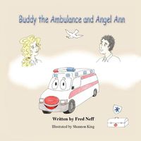 Cover image for Buddy the Ambulance and Angel Ann