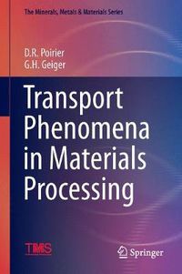 Cover image for Transport Phenomena in Materials Processing