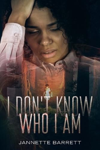 Cover image for I Don't Know Who I Am