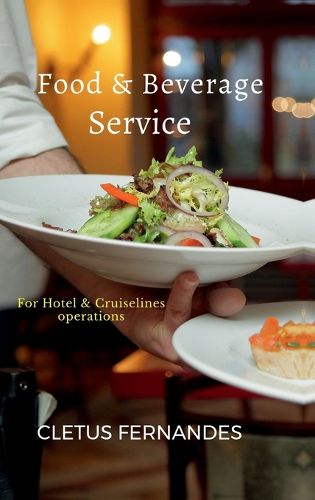 Food & Beverage service for students of Hospitality