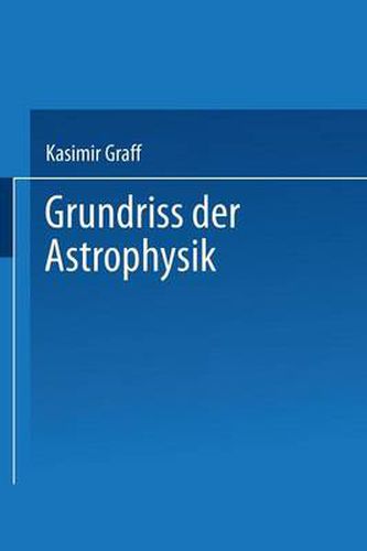Cover image for Grundriss Der Astrophysik