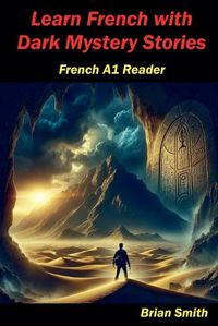 Cover image for Learn French with Dark Mystery Stories