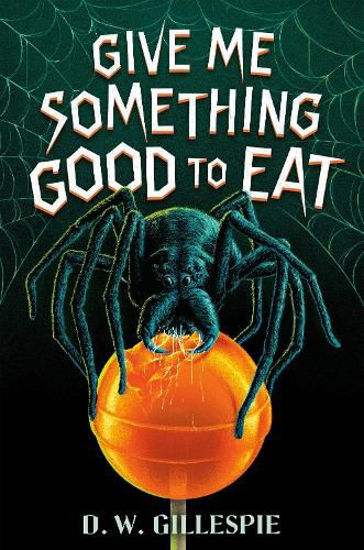 Cover image for Give Me Something Good to Eat