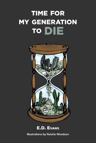 Cover image for Time For My Generation To DIE