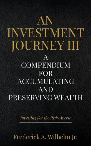 An Investment Journey III