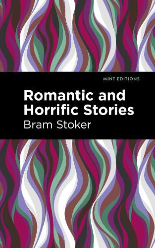 Cover image for Romantic and Horrific Stories