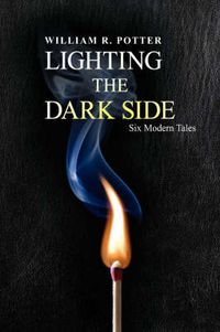 Cover image for Lighting the Dark Side