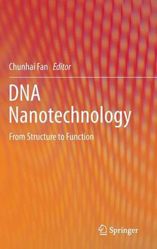 Cover image for DNA Nanotechnology: From Structure to Function