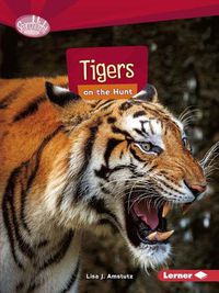 Cover image for Tigers on the Hunt