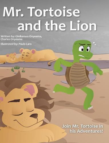 Cover image for Mr. Tortoise and the Lion ( Mazi Mbe na Agu)