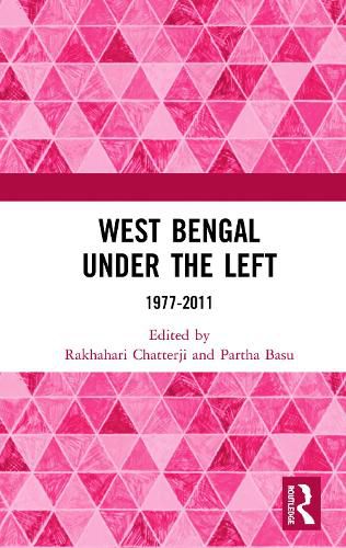 Cover image for West Bengal under the Left 1977-2011: 1977-2011