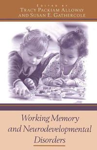 Cover image for Working Memory and Neurodevelopmental Disorders