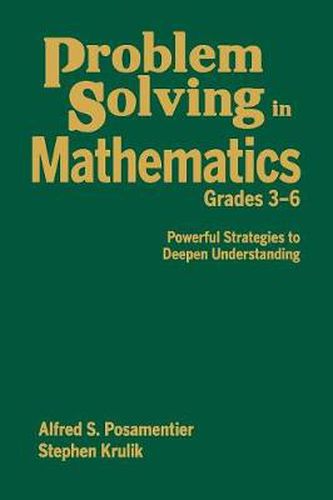 Cover image for Problem Solving in Mathematics, Grades 3-6: Powerful Strategies to Deepen Understanding