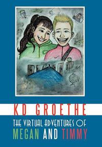 Cover image for THE Virtual Adventures of Megan and Timmy