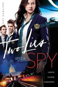 Cover image for Two Lies and a Spy