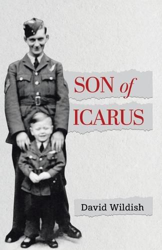 Cover image for Son of Icarus: Growing up in Post-war England