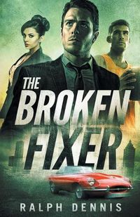 Cover image for The Broken Fixer