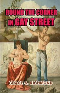 Cover image for Round The Corner In Gay Street