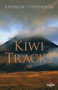 Cover image for Kiwi Tracks: A New Zealand Journey