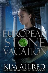 Cover image for European Stone Vacation: Book 6.5