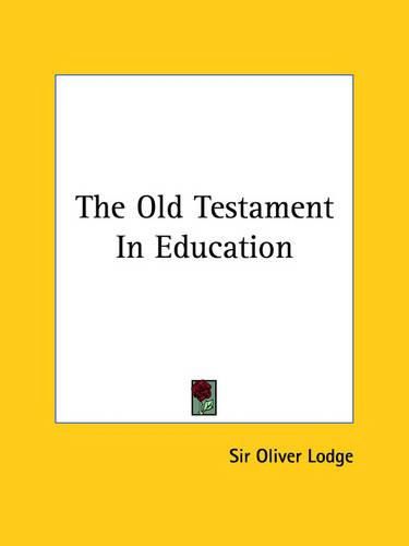 Cover image for The Old Testament in Education