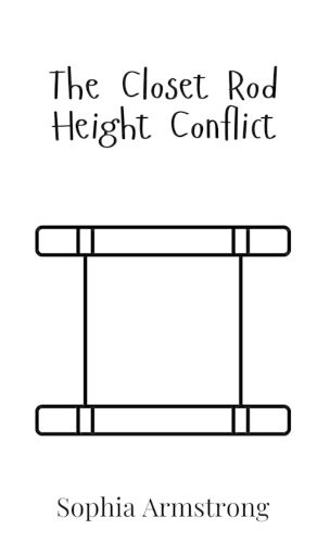 Cover image for The Closet Rod Height Conflict