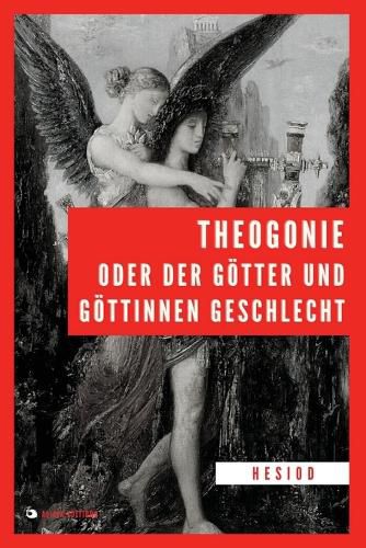 Cover image for Theogonie oder der Goetter und Goettinnen Geschlecht