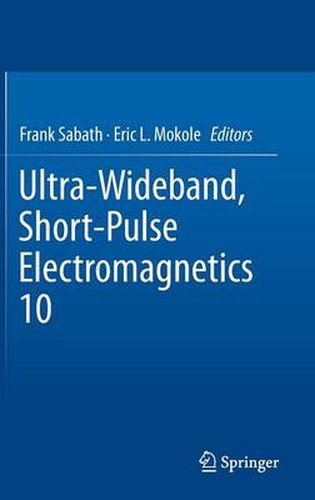Cover image for Ultra-Wideband, Short-Pulse Electromagnetics 10
