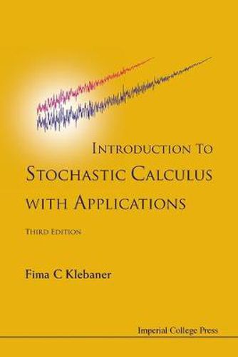 Cover image for Introduction To Stochastic Calculus With Applications (3rd Edition)